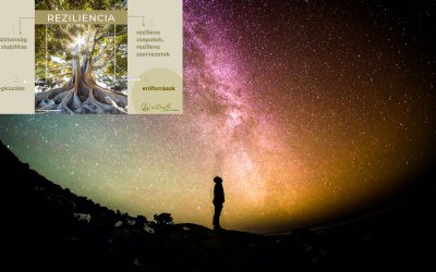 Erőforrásaink – így fejlesszük lelki rugalmasságunkat
